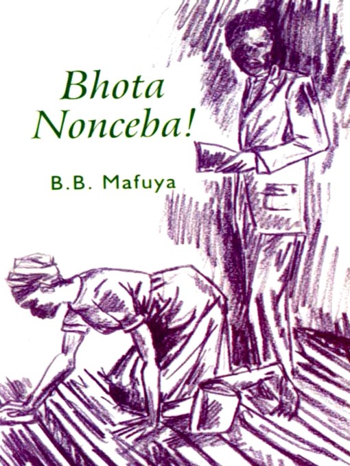 Title details for Bhota Nonceba! by BB Mafuya - Available